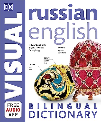 Russian-English Bilingual Visual Dictionary with Free Audio App (DK Bilingual Visual Dictionary)